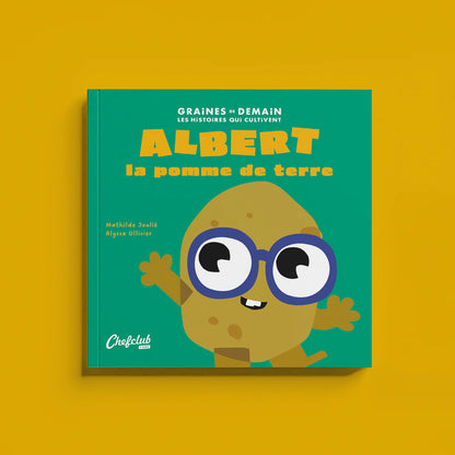 Graines de Demain : Albert la pomme de terre