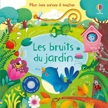 Les bruits de jardin