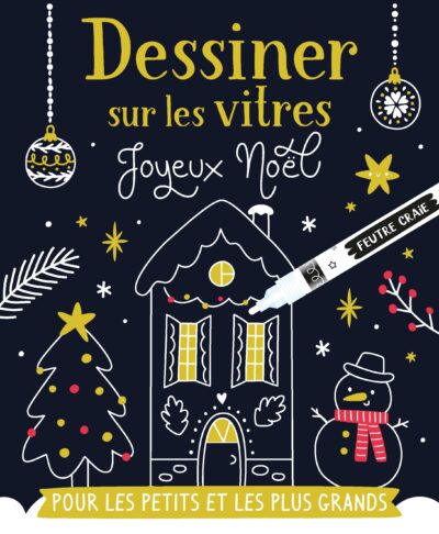 Dessiner sur les vitres – Noël