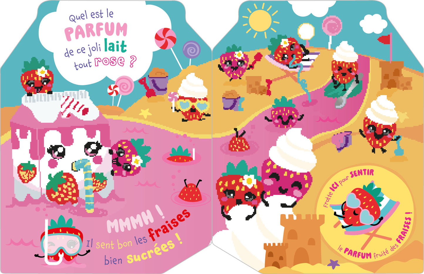 Mon livre qui sent bon - Lait fraise