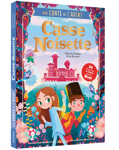 ROMANS DE L’AVENT - MON CONTE DE L'AVENT - CASSE-NOISETTE