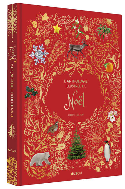 L'ANTHOLOGIE ILLUSTRÉE DE NOËL
