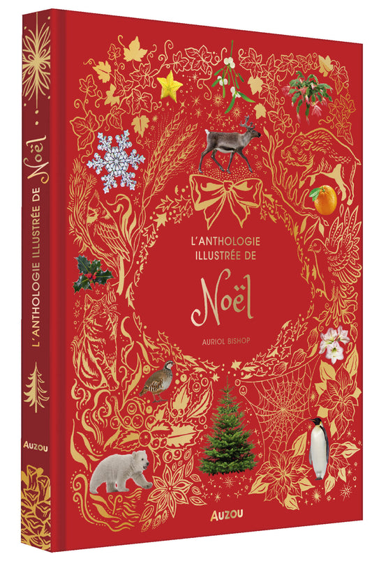 L'ANTHOLOGIE ILLUSTRÉE DE NOËL