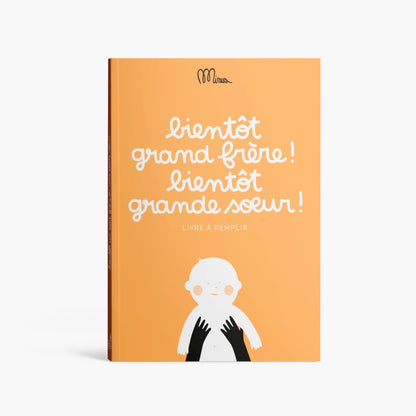 Bientôt grand frère , bientôt grande sœur