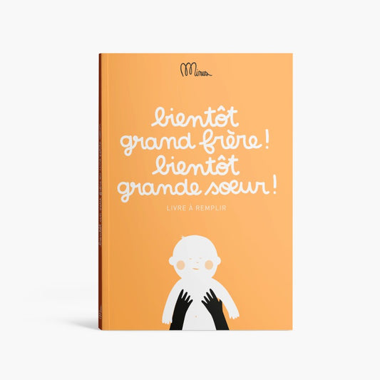 Bientôt grand frère , bientôt grande sœur